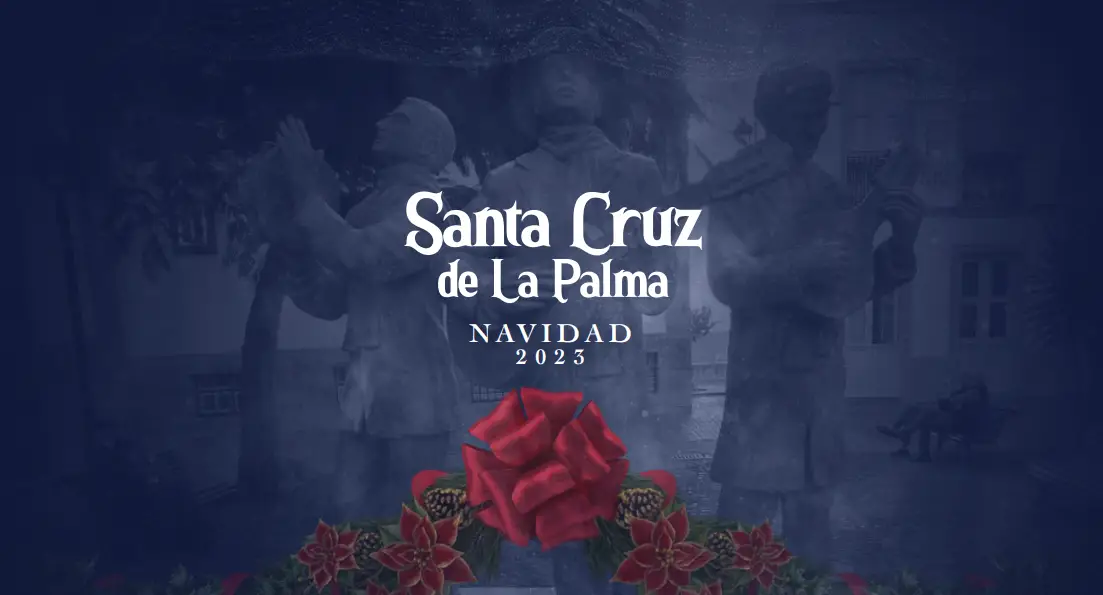 Programa de Navidad de Santa Cruz de La Palma 2023-2024