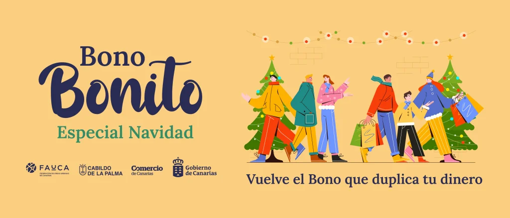 Bono Bonito en La Palma del 1 de diciembre de 2024 al 5 de enero de 2025.